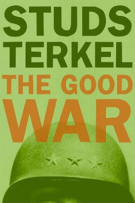 The Good War